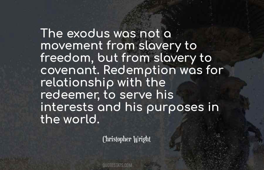 Quotes About Freedom And Slavery #497685