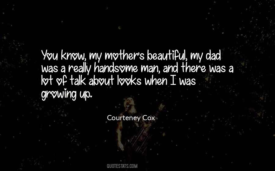 Handsome Dad Quotes #1549051