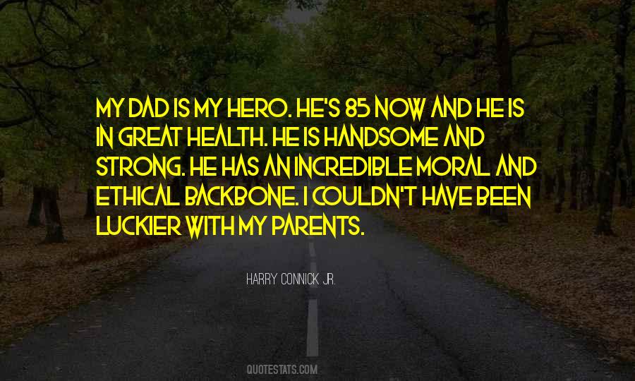 Handsome Dad Quotes #320862