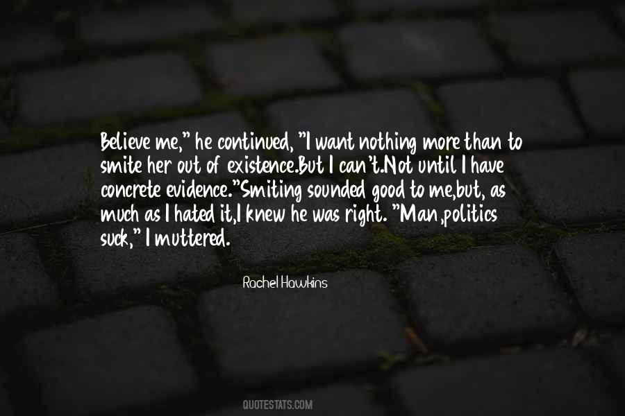 Nothing Was Right Quotes #235352