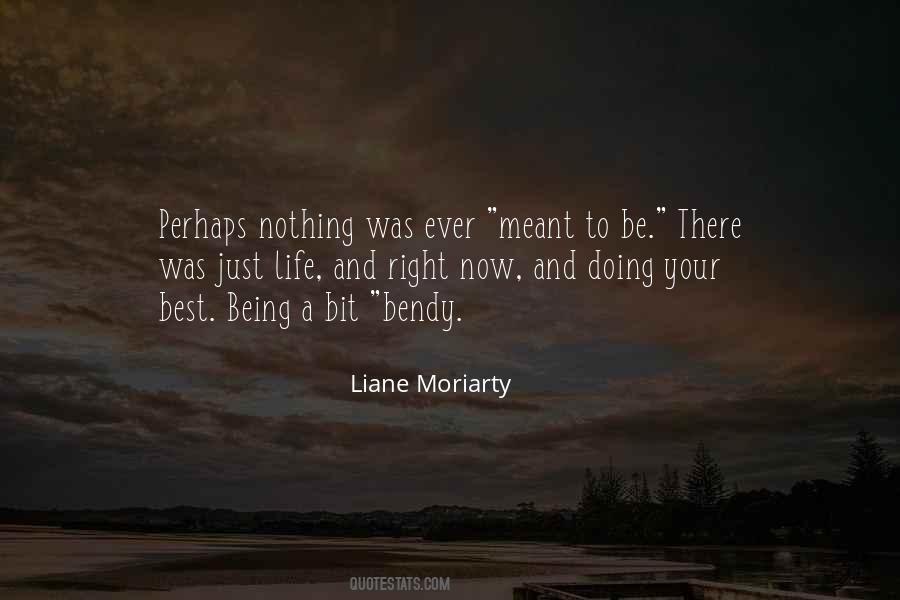 Nothing Was Right Quotes #670246