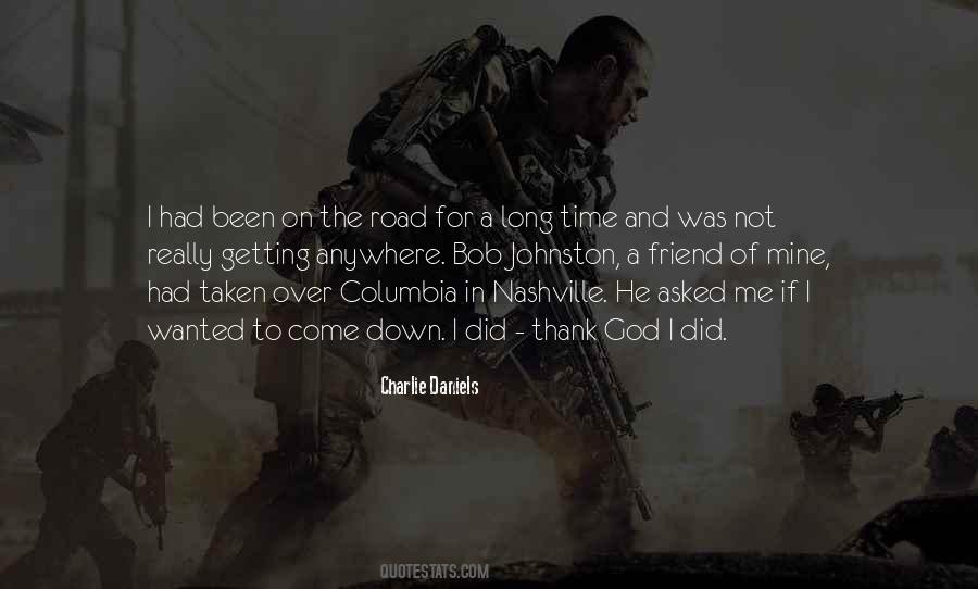 Quotes About The Road Not Taken #11576