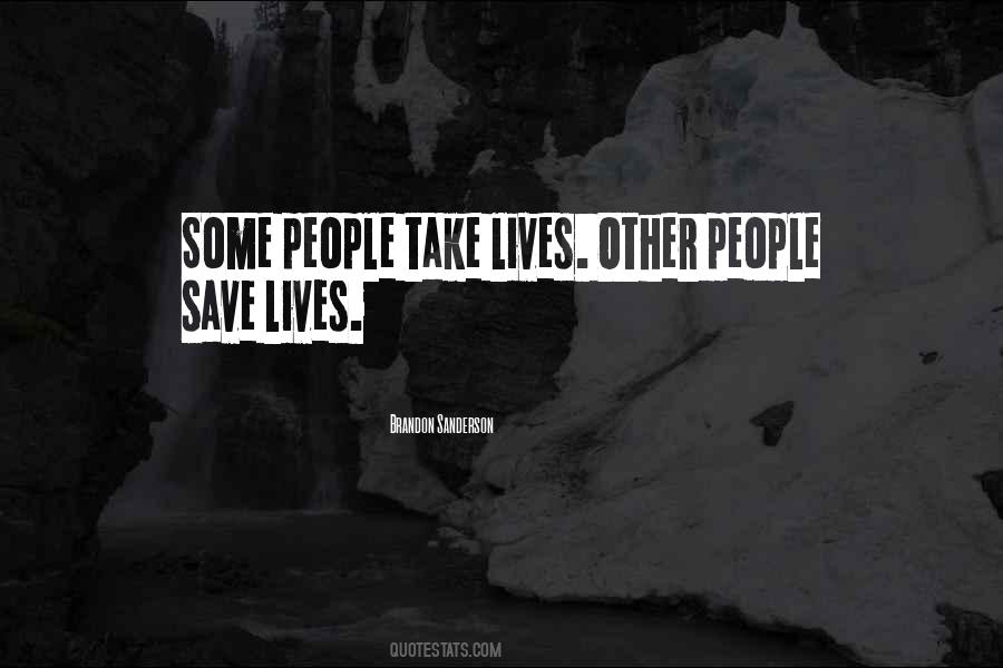 Save Lives Quotes #221533