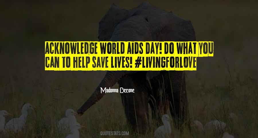 Save Lives Quotes #848208