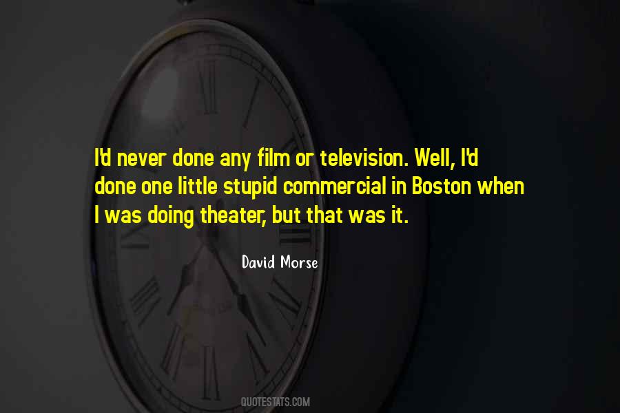 Television Commercial Quotes #1521245