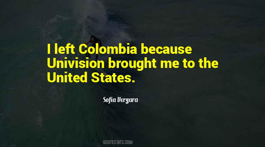 Quotes About Colombia #1452418