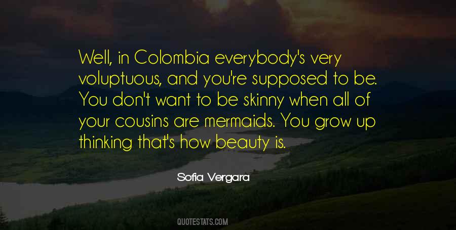 Quotes About Colombia #1517882