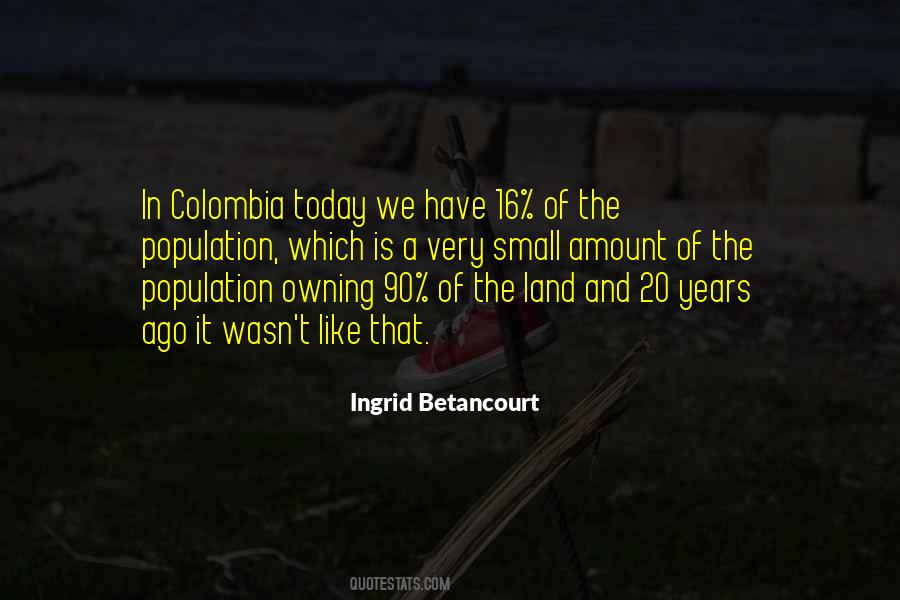 Quotes About Colombia #456698
