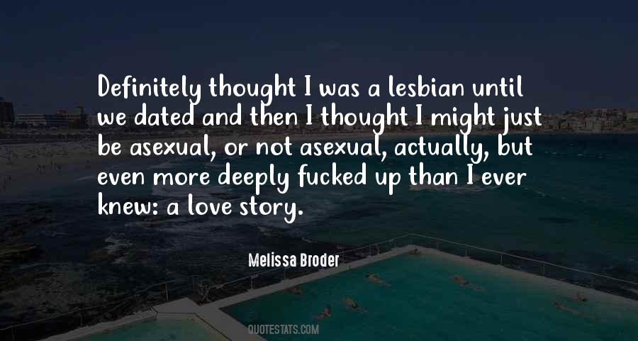 I Love Deeply Quotes #870953