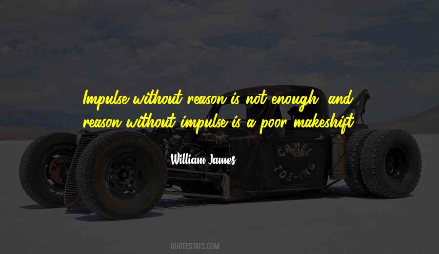 Without Reason Quotes #1140599