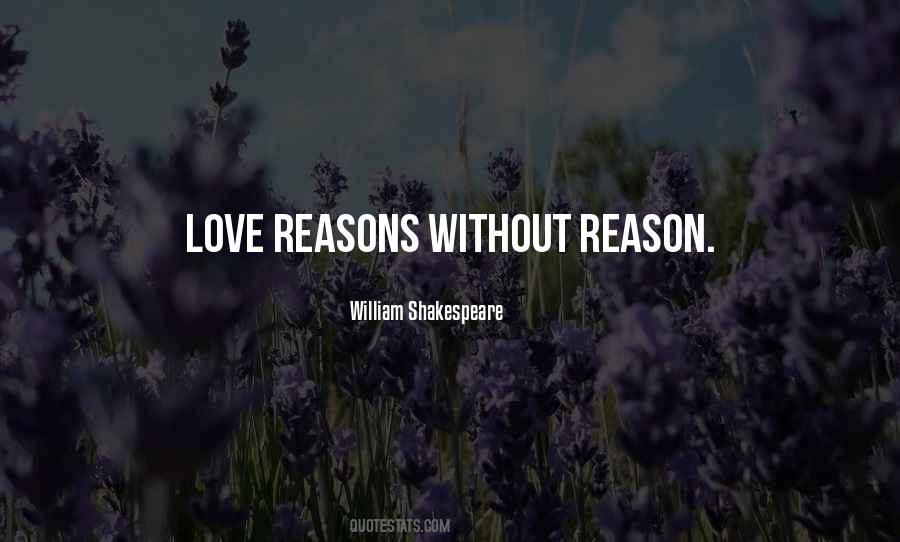 Without Reason Quotes #862980