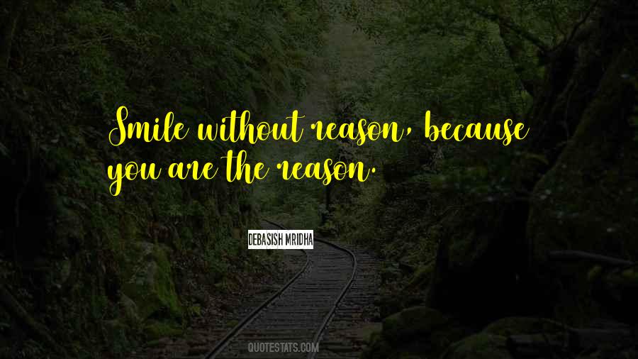 Without Reason Quotes #962603