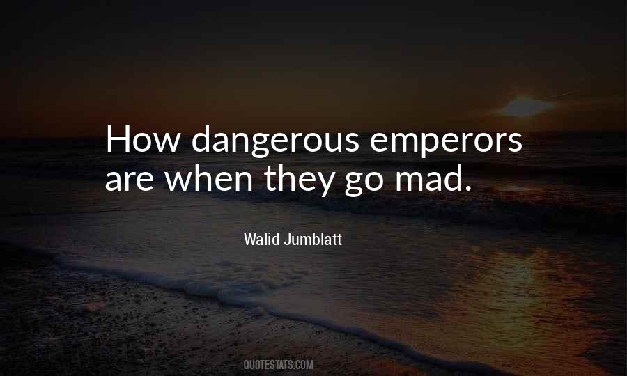 Quotes About Emperors #1695552