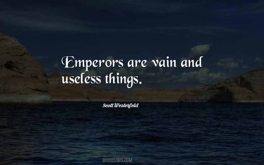 Quotes About Emperors #19070