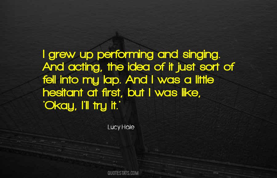 Quotes About Acting Okay #1123467