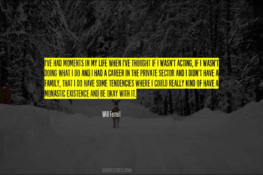Quotes About Acting Okay #1295899