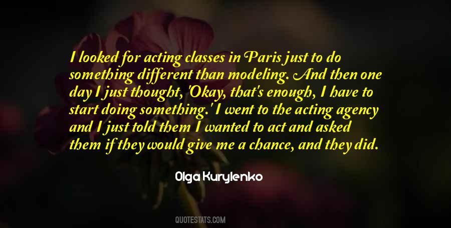 Quotes About Acting Okay #358675