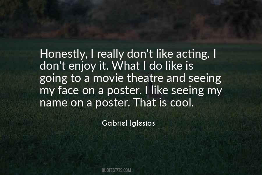 Quotes About Acting Okay #6870