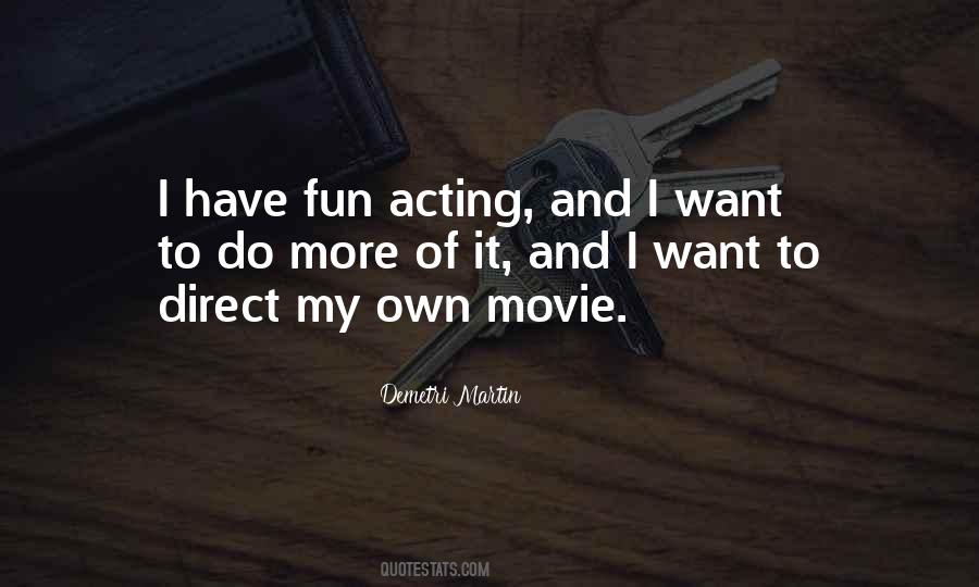 Quotes About Acting Okay #8980
