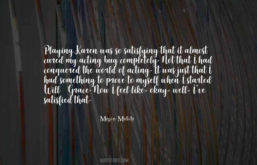 Quotes About Acting Okay #935310