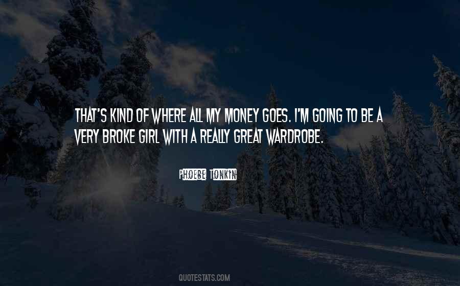 Money Broke Quotes #1753221