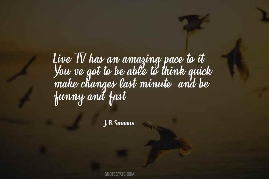 Quotes About Live Tv #1636820