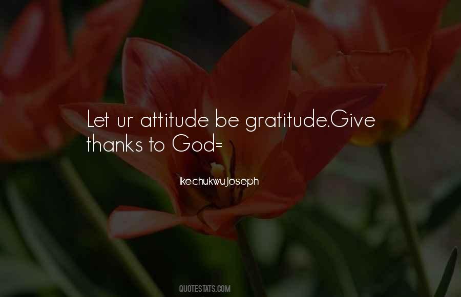 Quotes About Give Thanks To God #104217