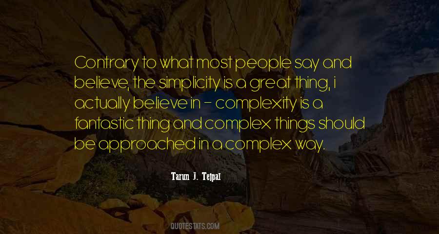 Simplicity Complexity Quotes #1043708