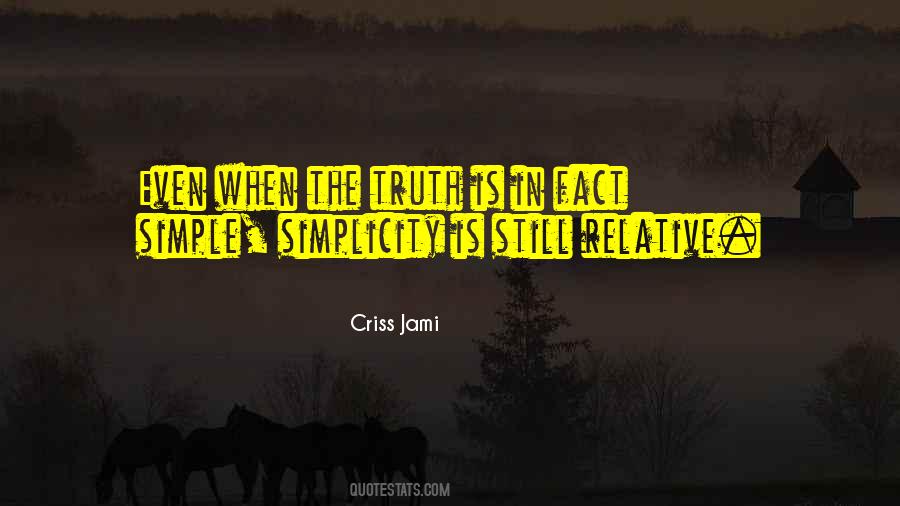 Simplicity Complexity Quotes #1548278