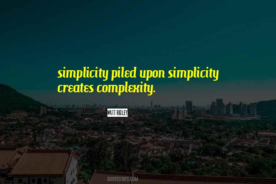 Simplicity Complexity Quotes #1592538