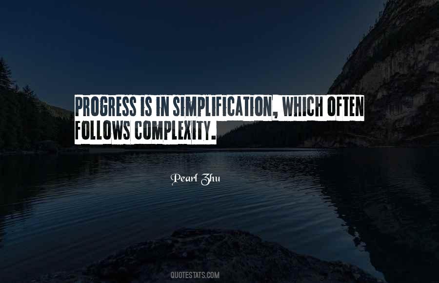 Simplicity Complexity Quotes #1605099
