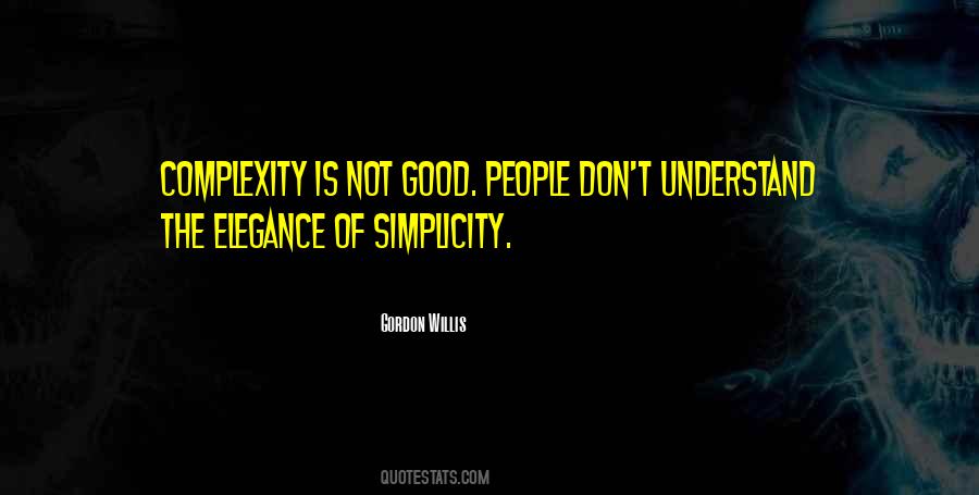 Simplicity Complexity Quotes #192712