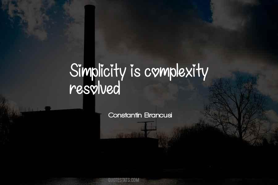 Simplicity Complexity Quotes #477431