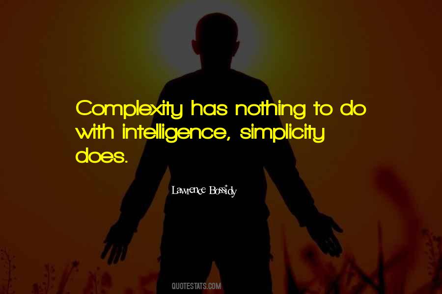 Simplicity Complexity Quotes #779250