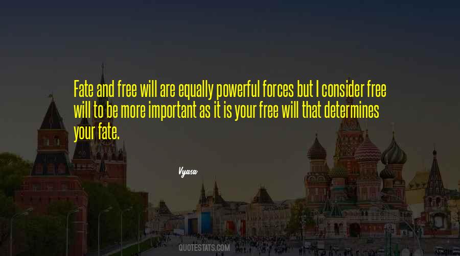 Powerful Forces Quotes #1555443