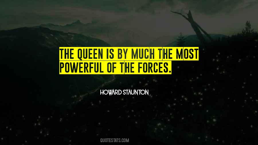 Powerful Forces Quotes #205565