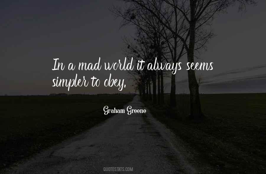 Quotes About A Mad World #833258