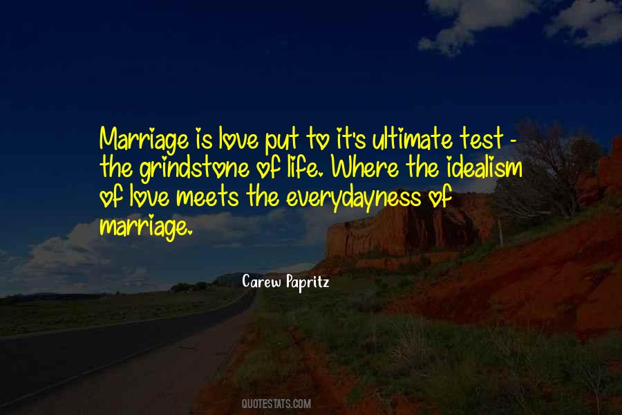 Quotes About The Test Of Love #1011624