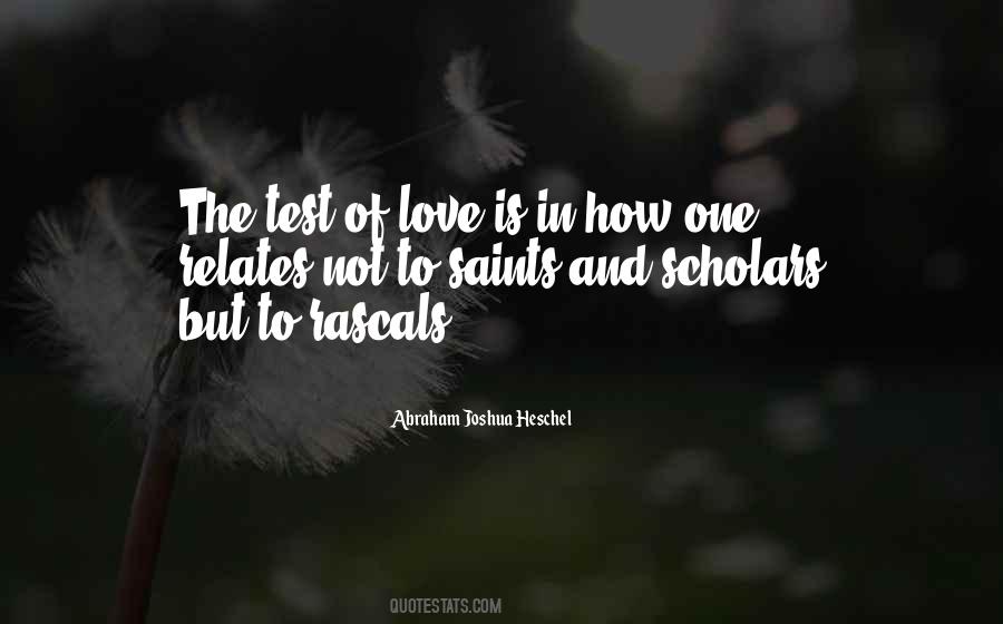 Quotes About The Test Of Love #1565903