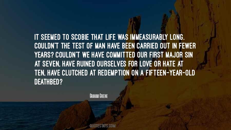 Quotes About The Test Of Love #1830035