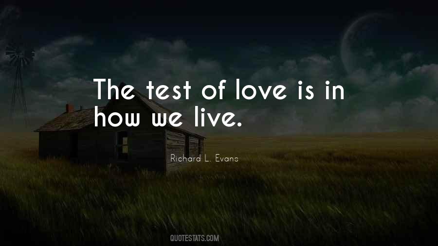 Quotes About The Test Of Love #574177