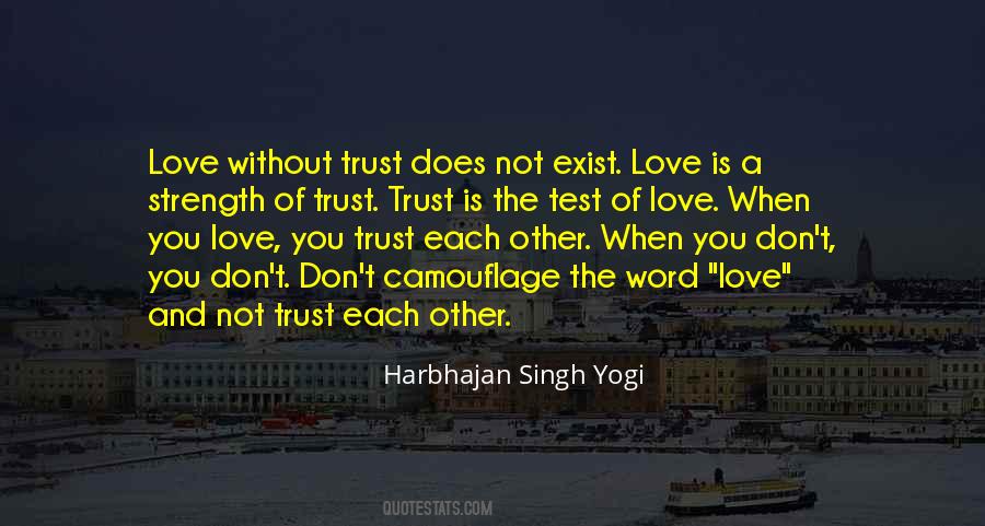 Quotes About The Test Of Love #743144