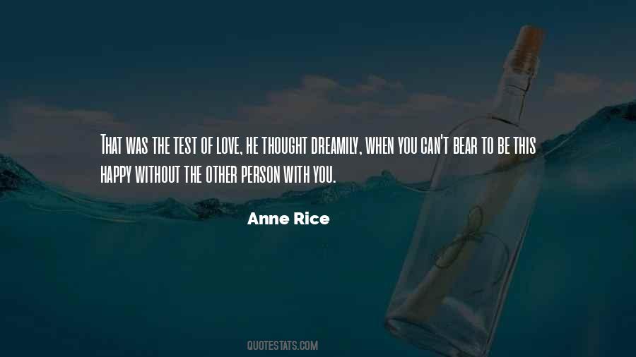 Quotes About The Test Of Love #8531