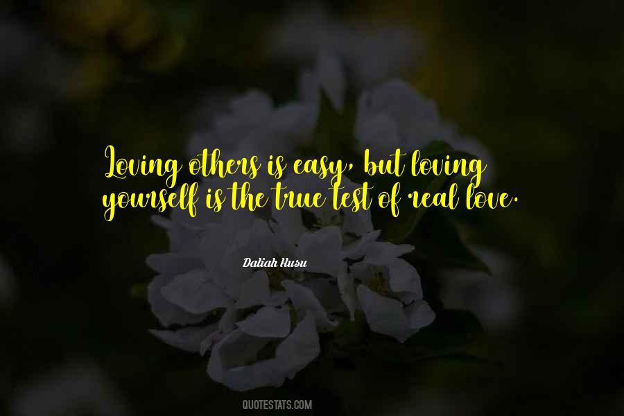 Quotes About The Test Of Love #955248