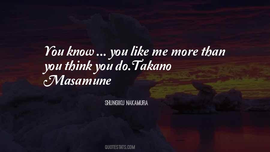 Quotes About You Think You Know Me #101640