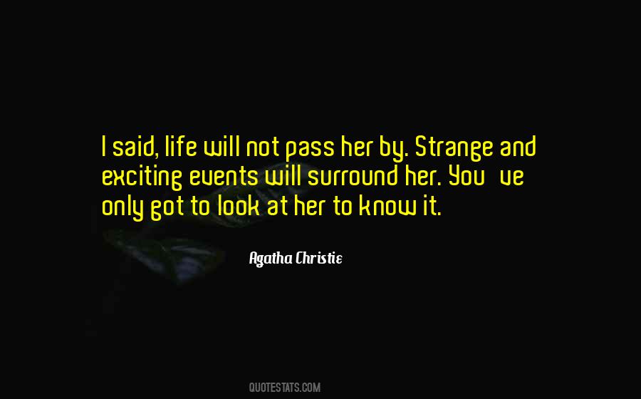 Quotes About Strange Life #157381