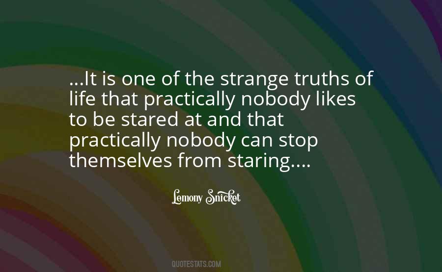 Quotes About Strange Life #36674