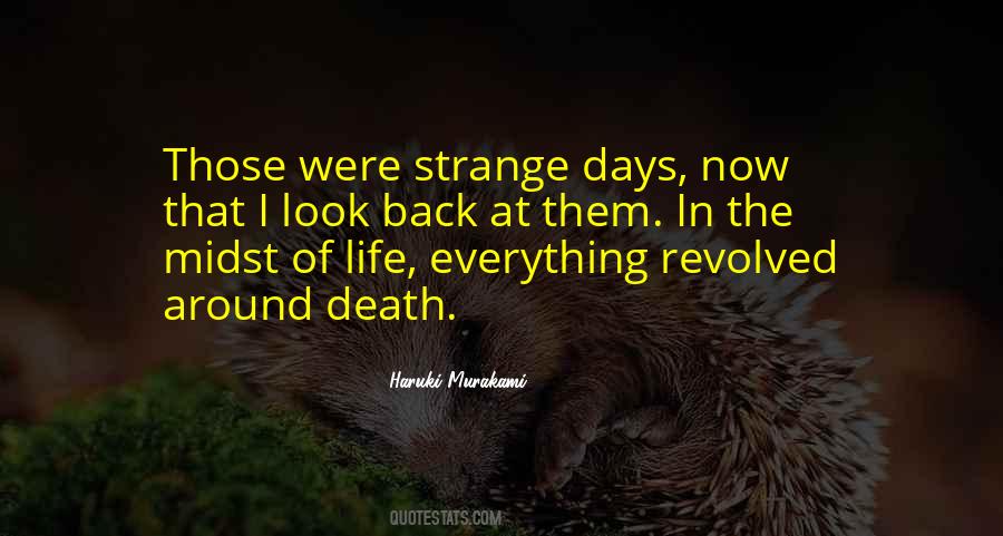 Quotes About Strange Life #45975