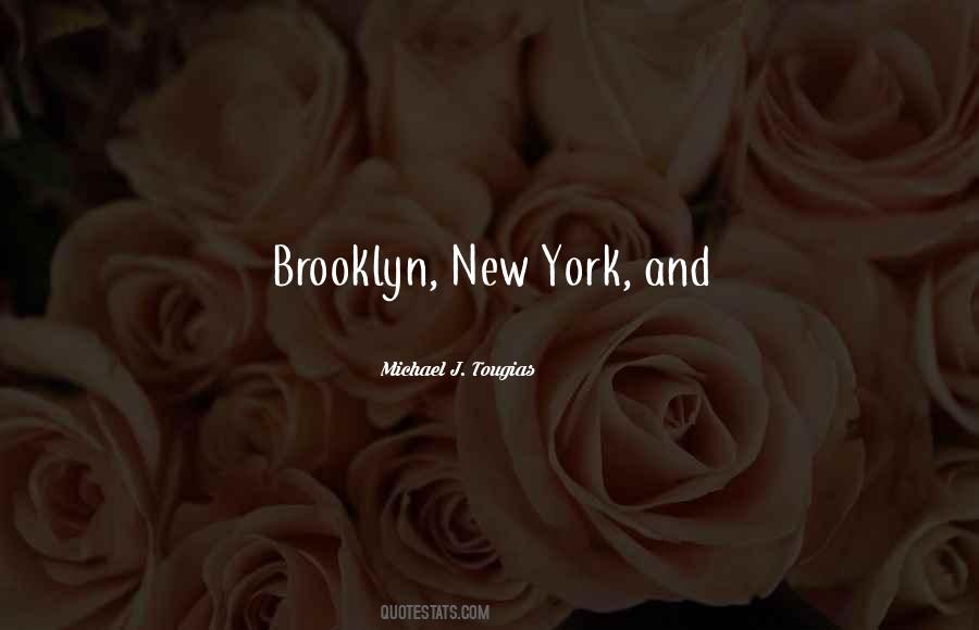 Quotes About Brooklyn New York #116246