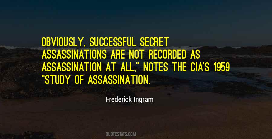 Quotes About Assassinations #482270